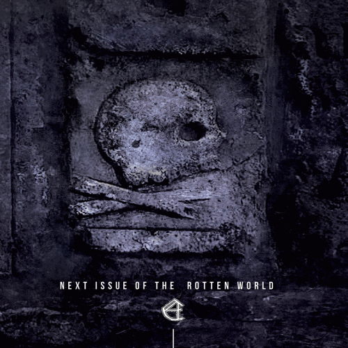 C-4 : Next Issue of the Rotten World